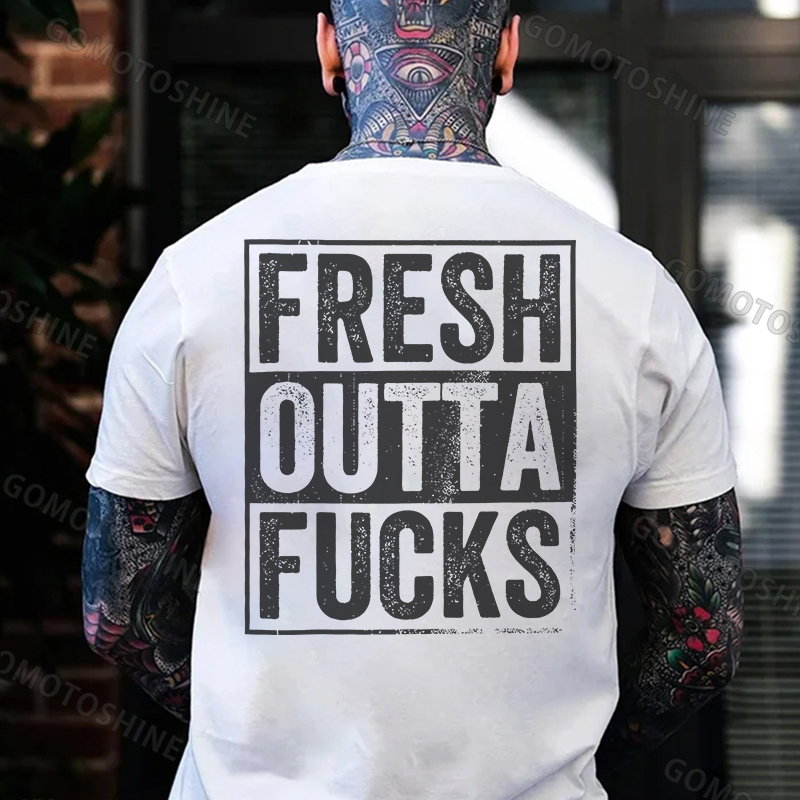 FRESH OUTTA F*CKS Black Print T-Shirt