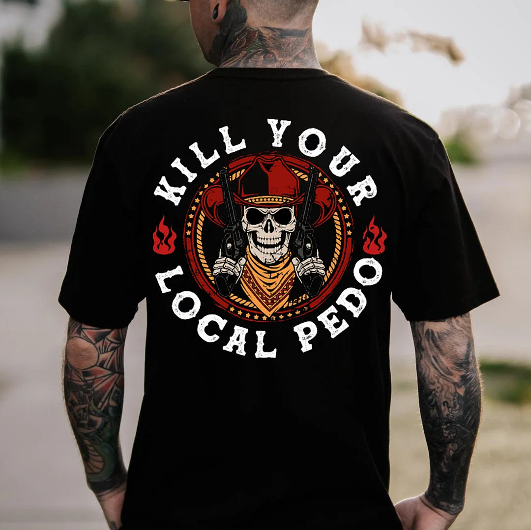 KILL YOUR LOCAL PEDO Skeleton Print Men's T-shirt