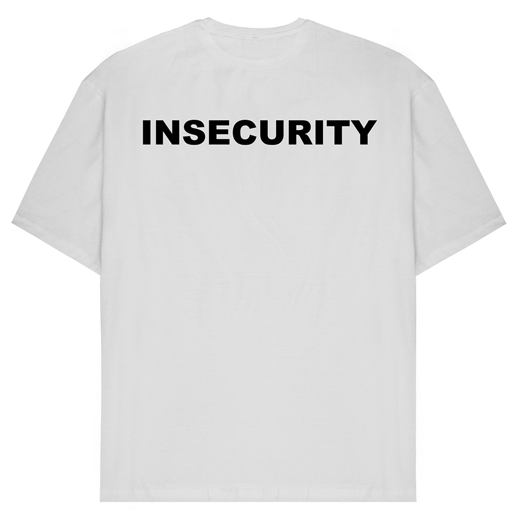 Insecurity T-Shirt