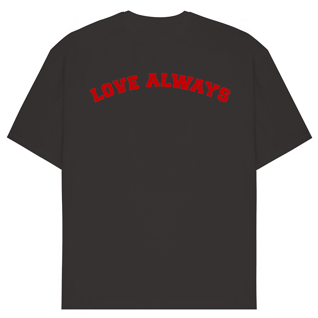 Love Always T-Shirt