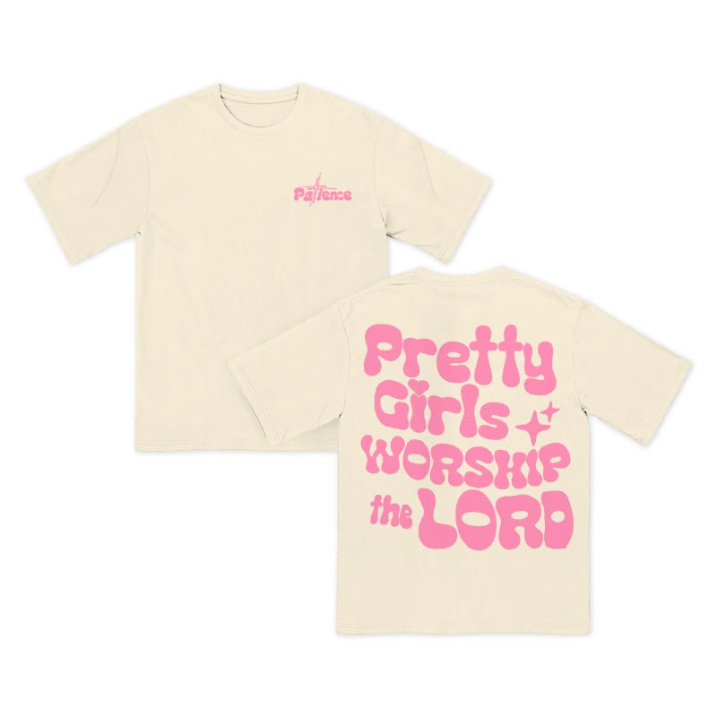 Unisex Pretty Girls Worship The Lord T-shirt