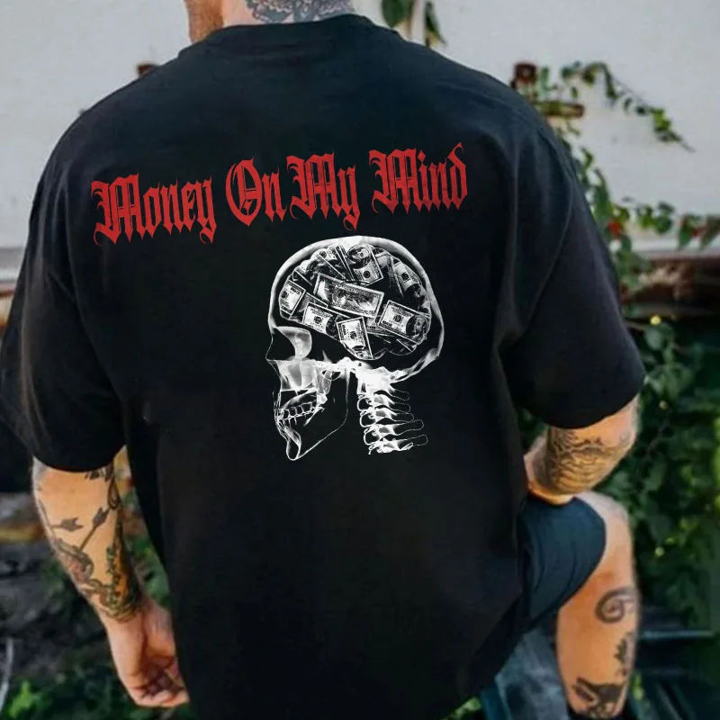 MONEY ON MY MIND Wealthy Skull Brain Black Print T-Shirt