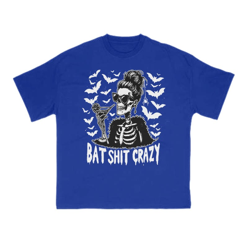 Unisex Bat Shit Crazy T-shirt