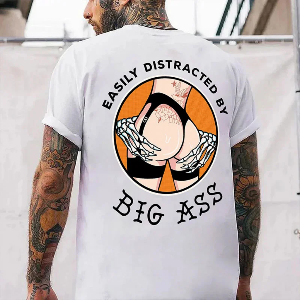 EASILY DISTRACTED BY BIG ASS Bone Hand&Sexy Lady Print Men's T-shirt