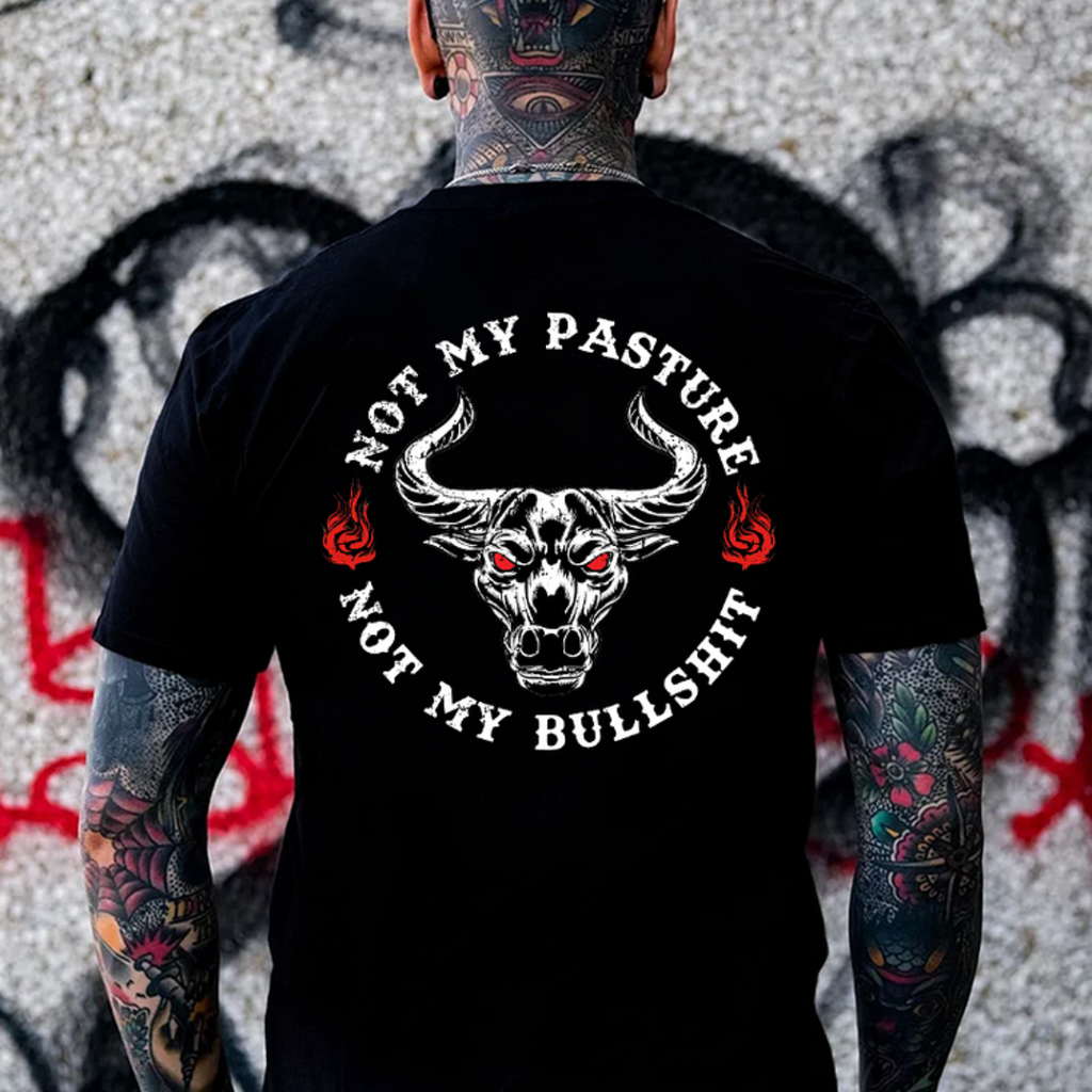 NOT MY CIRCUS NOT MY BULLSHIT Bull Print Men's T-shirt