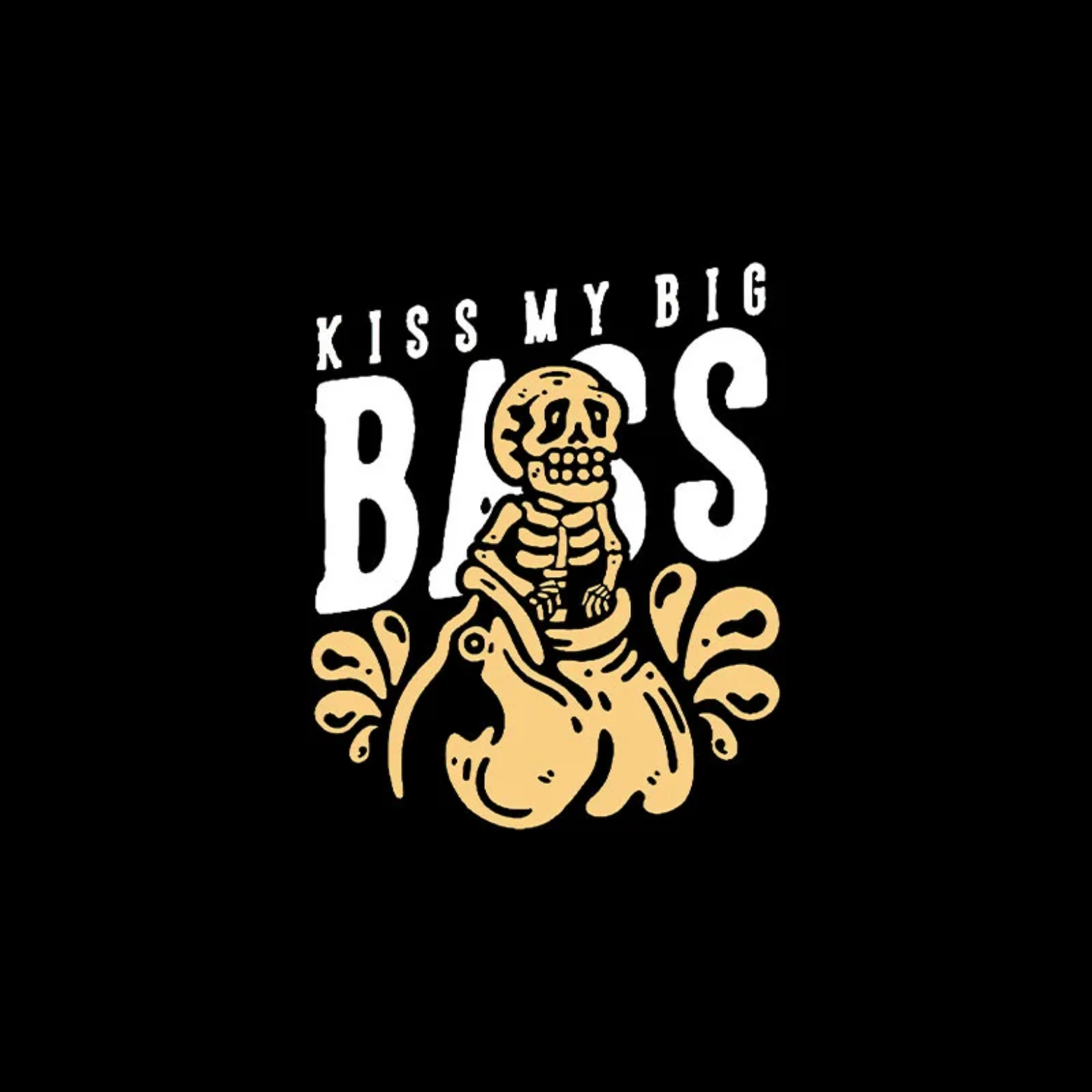 KISS MY BIG BASS Poor Skull Black Print T-shirt