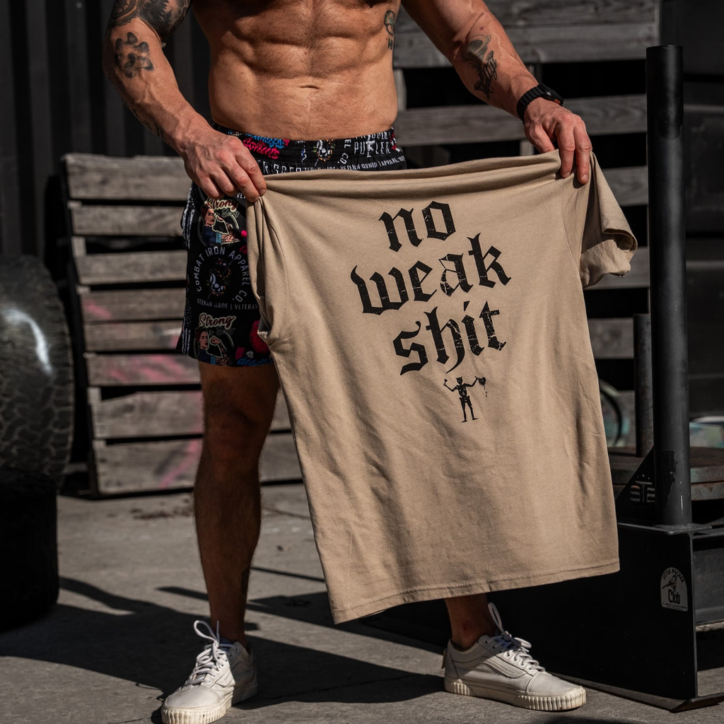 No Weak Shit Men's T-Shirt