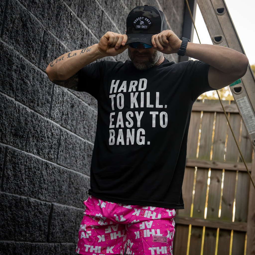 Hard to Kill. Easy to Bang. Men's T-Shirt
