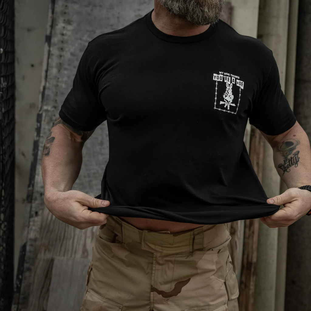 My Dog Thinks You're A Hoe Men's T-Shirt