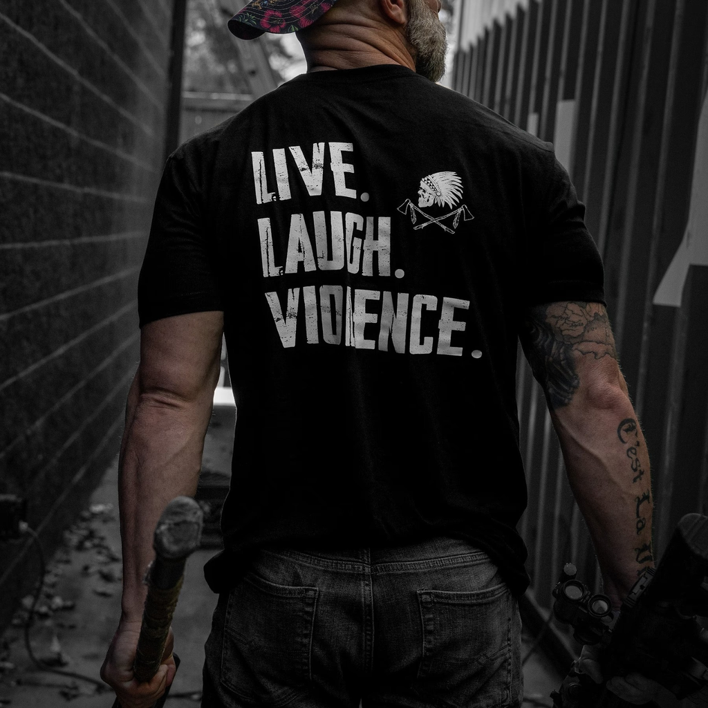 Live. Laugh. Violence. Men's T-Shirt