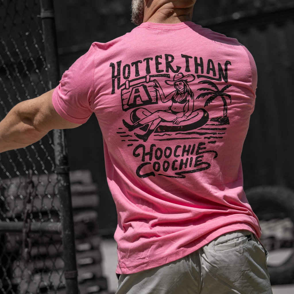 Hotter Than A Hoochie Coochie Men's T-Shirt