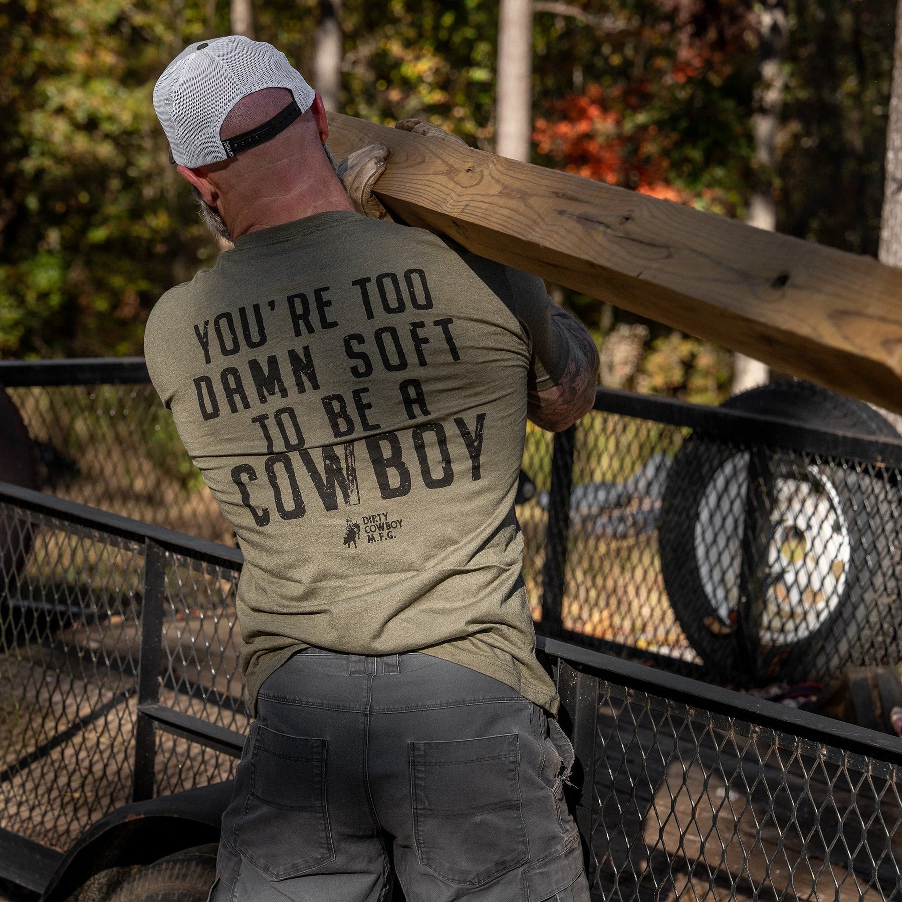 You're Too Damn Soft To Be A Cowboy Men's T-Shirt