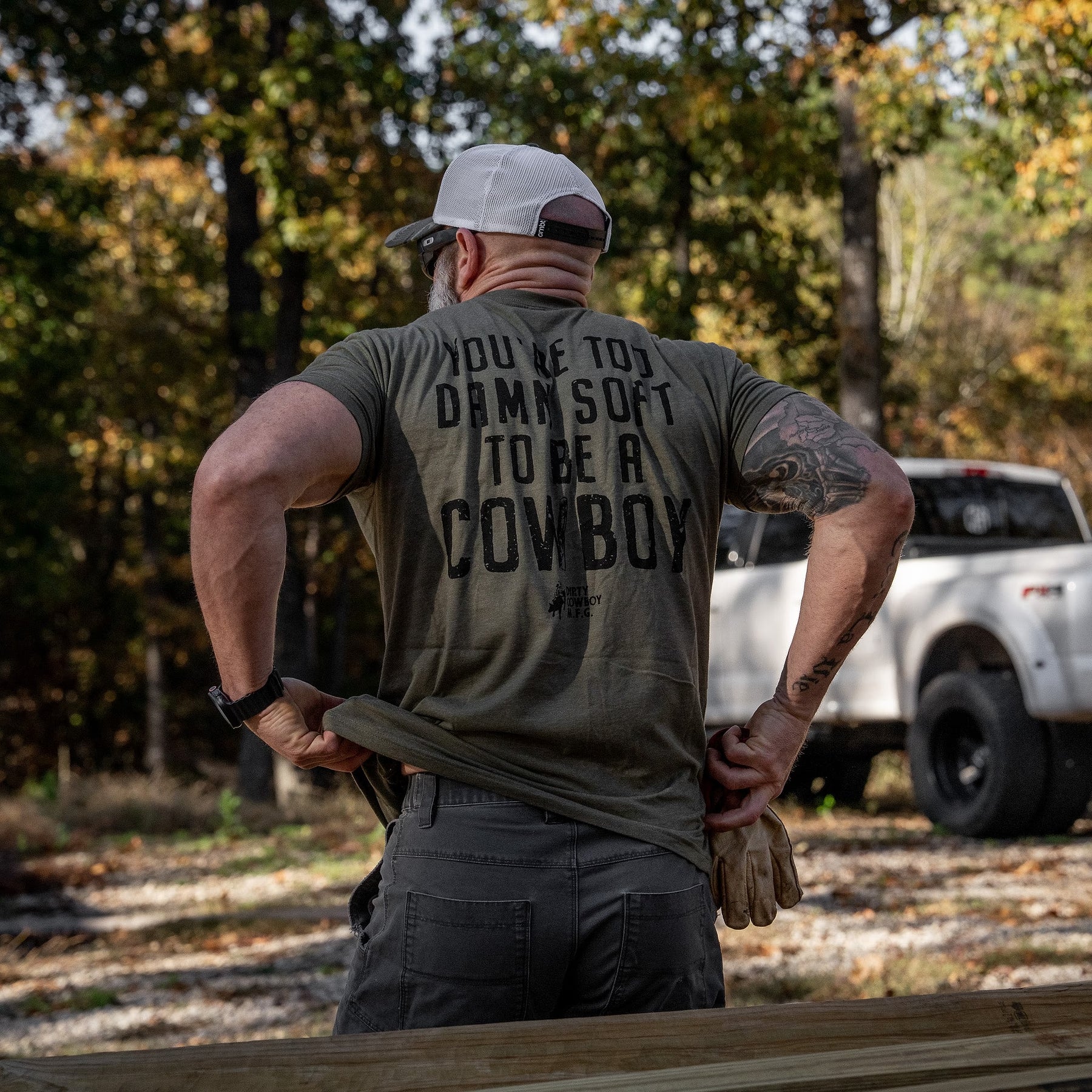 You're Too Damn Soft To Be A Cowboy Men's T-Shirt