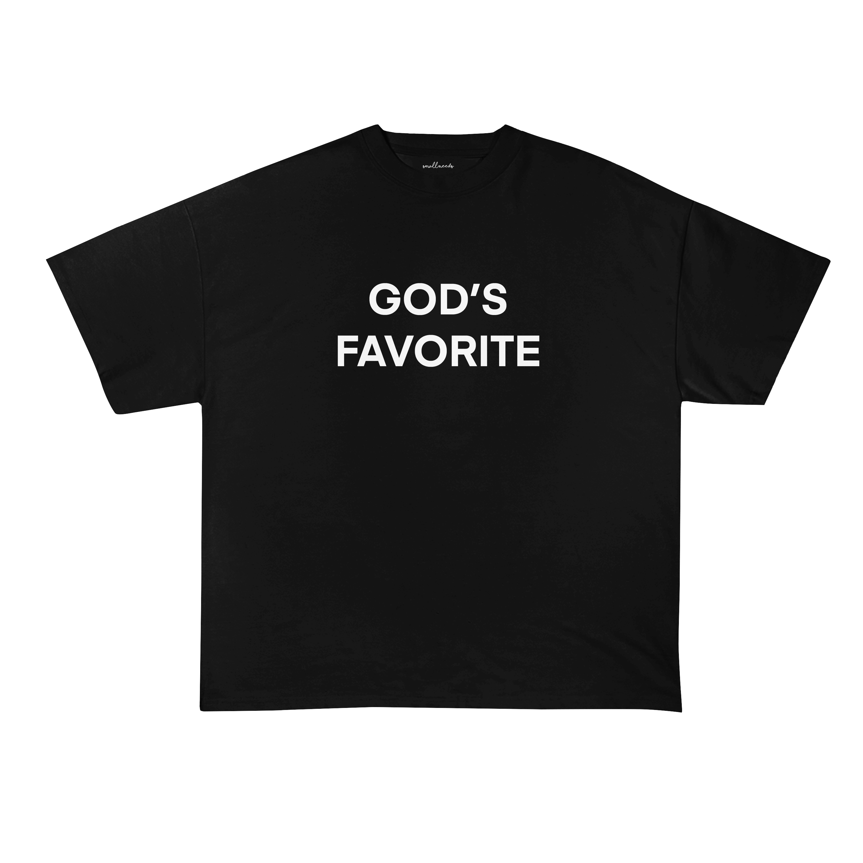 God's Favorite T-Shirt