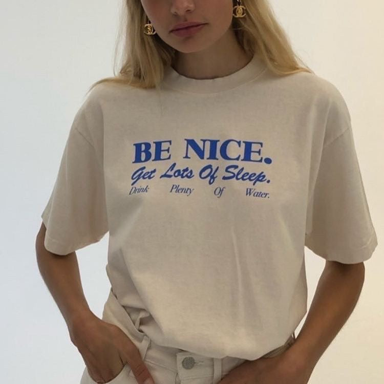 Be Nice T-Shirt