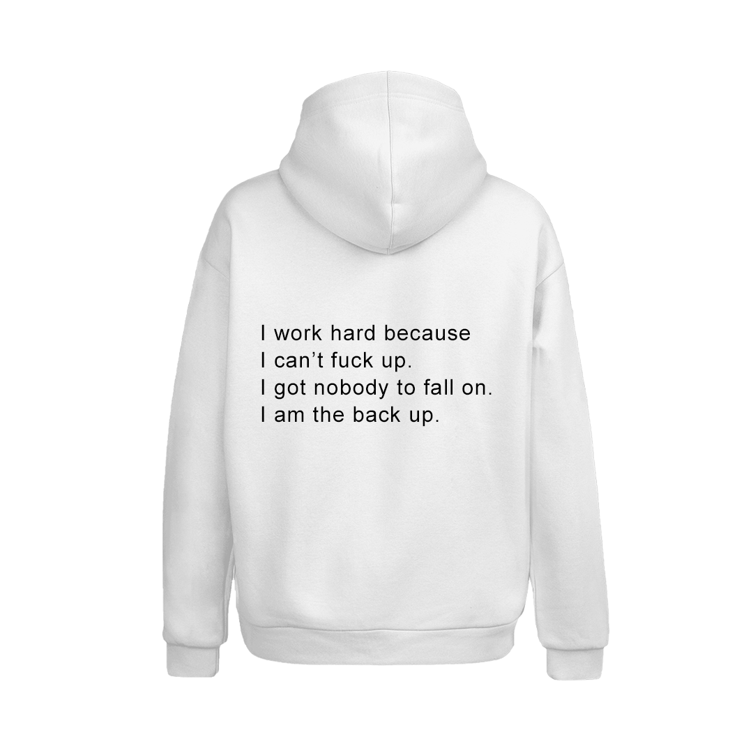 I Work Hard Hoodie