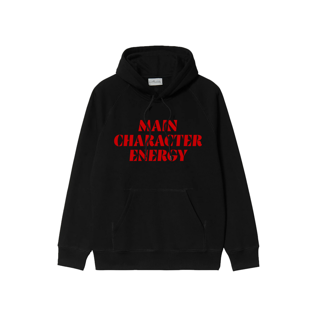Main Character Energy Hoodie
