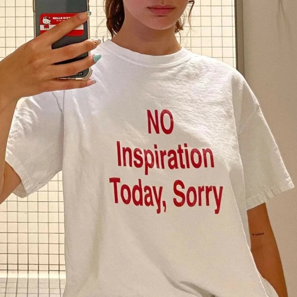 NO Inspiration Today T-Shirt