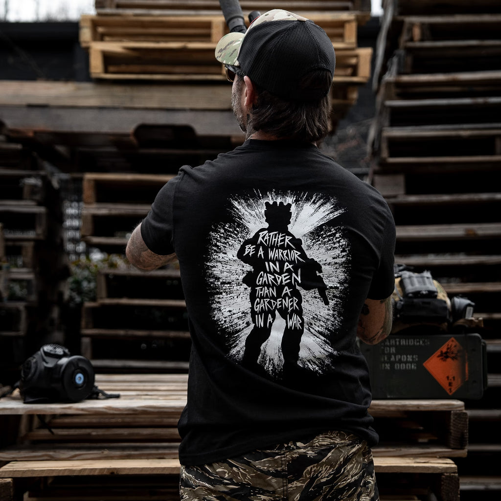 Rather Be A Warrior In A Garden Than A Gardener In A War Men's T-Shirt