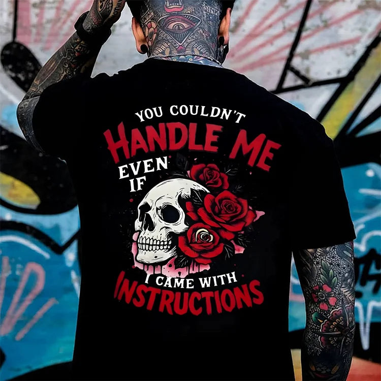 You Couldn't Even If I Came With Instructions