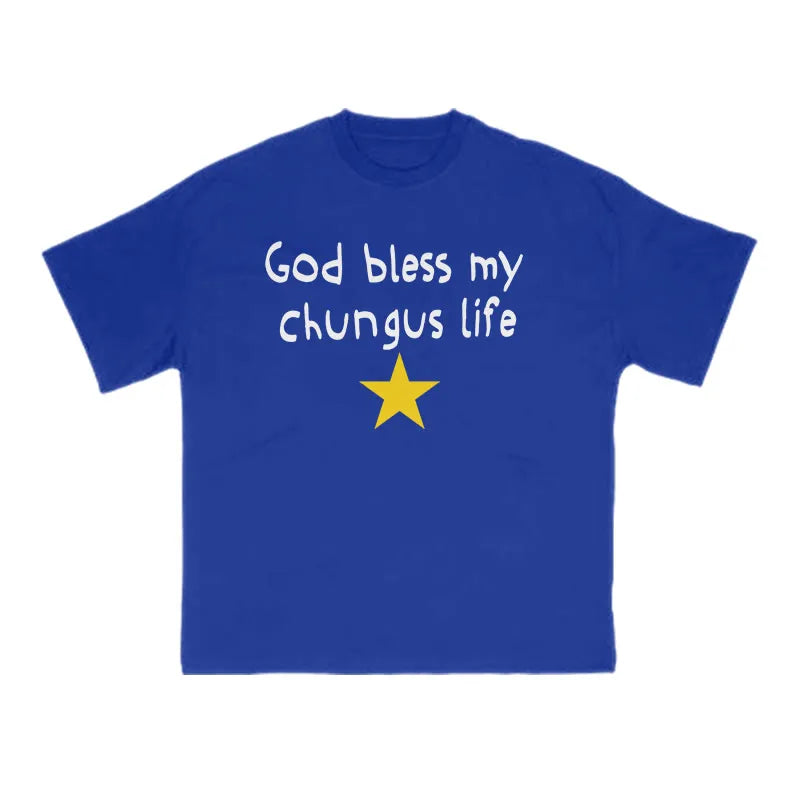 God Bless My Chungus Life Print T-shirt