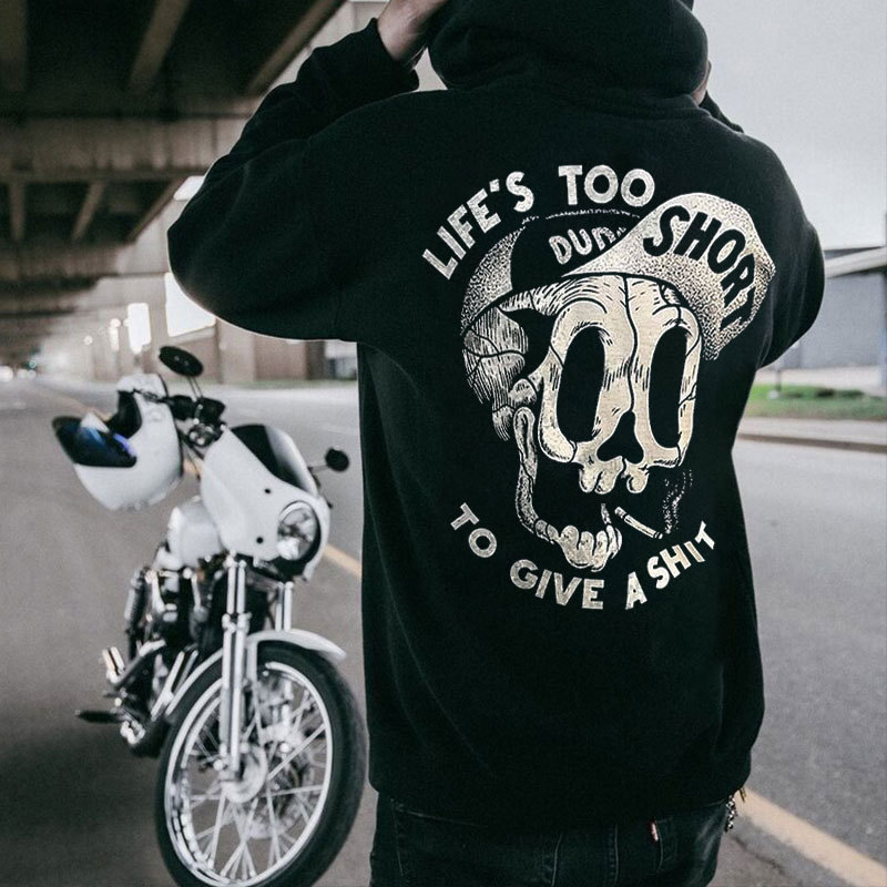 LIFE’S TOO SHORT TO GIVE A SHIT Skull with Hat Black Print Hoodie