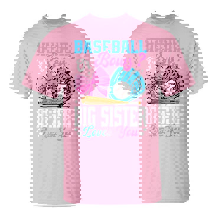 Baseball Or Bows Big Sister Loves You Gender Reveal T-Shirt