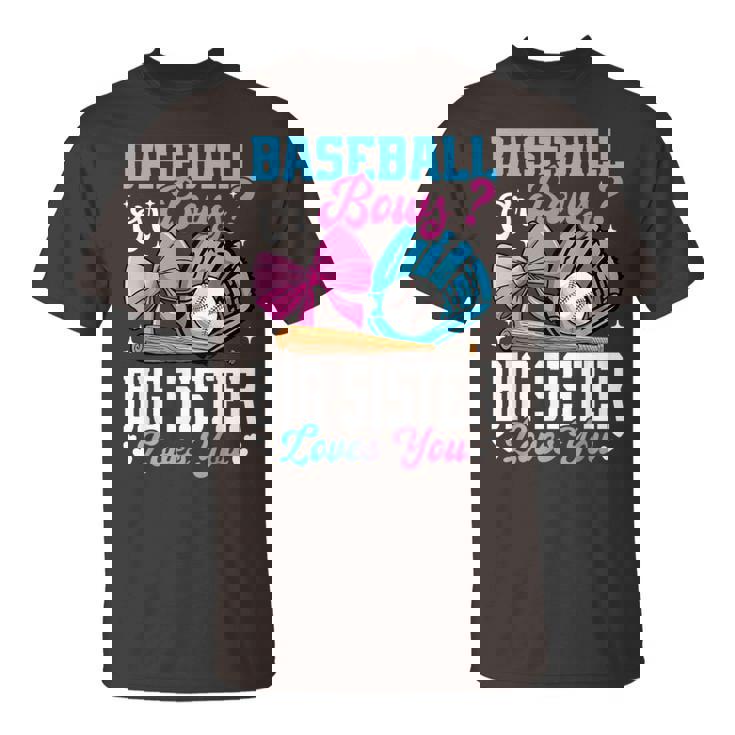 Baseball Or Bows Big Sister Loves You Gender Reveal T-Shirt