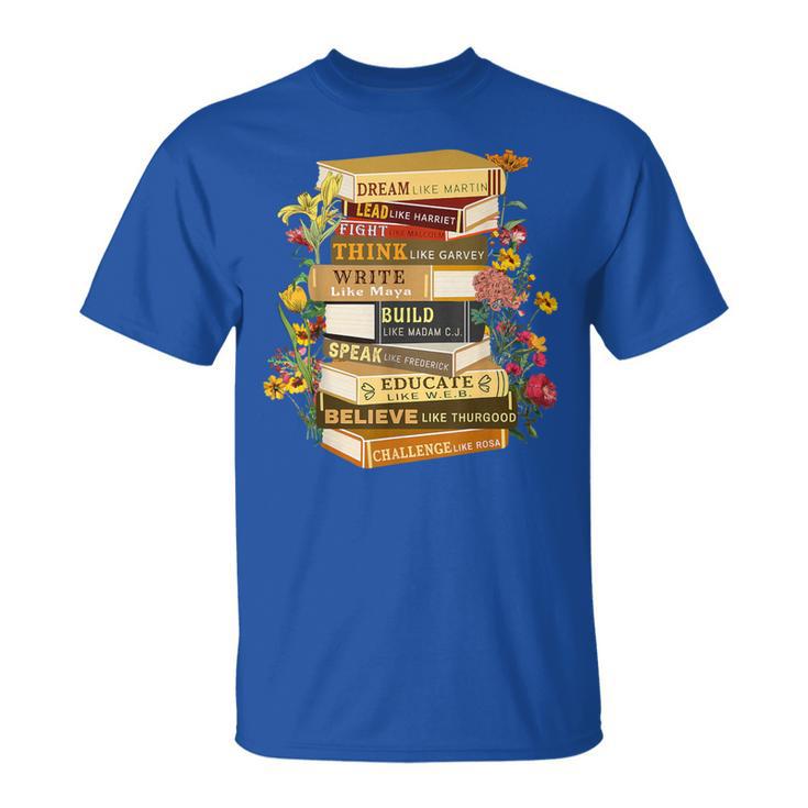Black History Month Black History Book Lover Teacher T-Shirt