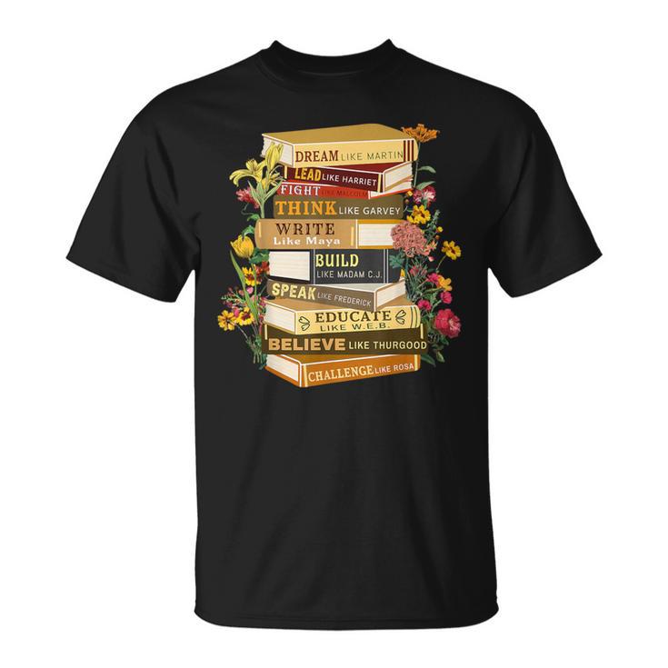 Black History Month Black History Book Lover Teacher T-Shirt