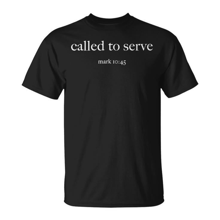 Called To Serve Christian T-Shirt