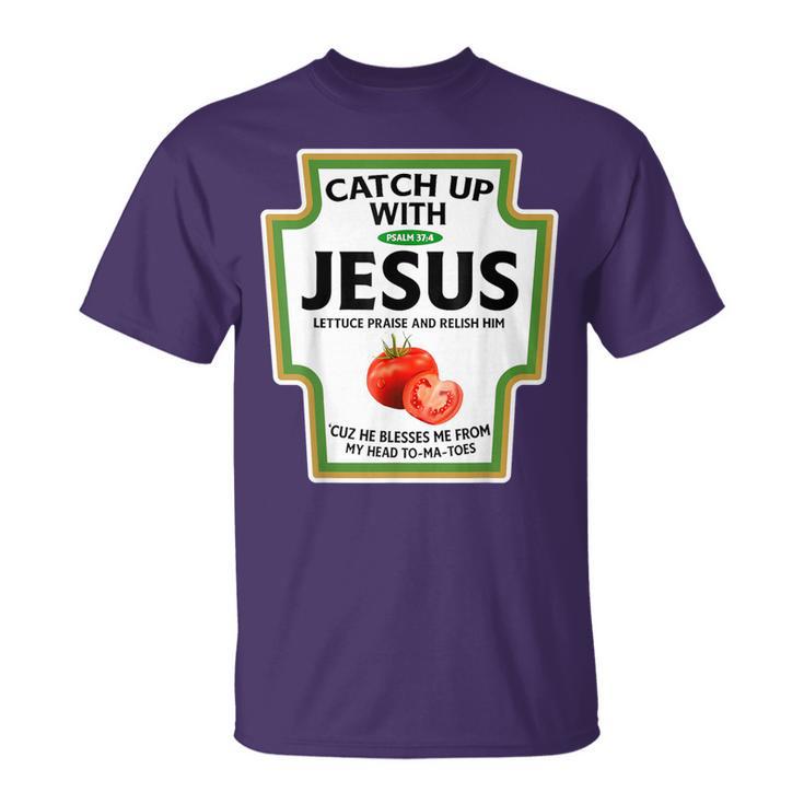 Christian Catch Up With Jesus T-Shirt