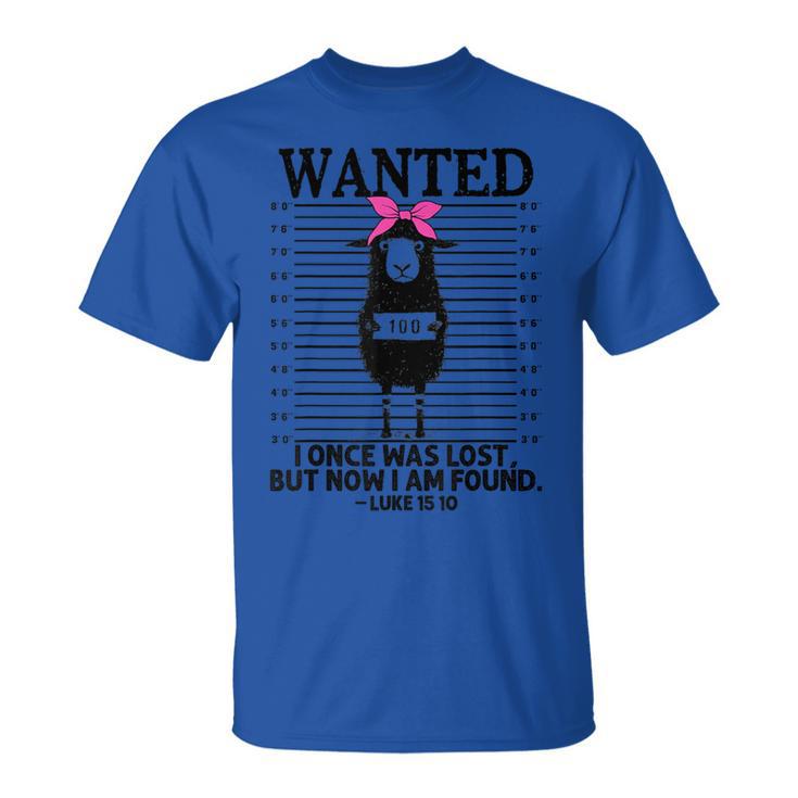 Christian Lost Sheep Jesus Wanted I Once Was Lost T-Shirt