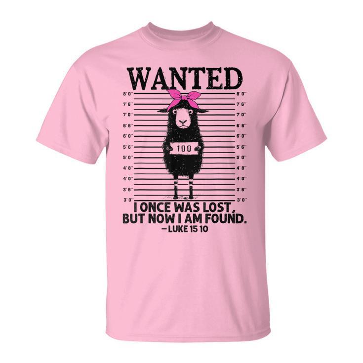 Christian Lost Sheep Jesus Wanted I Once Was Lost T-Shirt