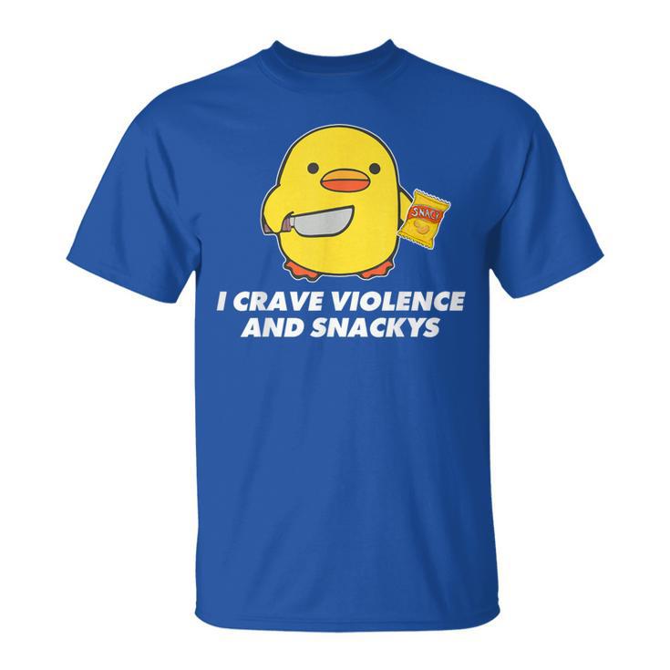 I Crave Violence And Snackys Cute Duck Knife Quote T-Shirt