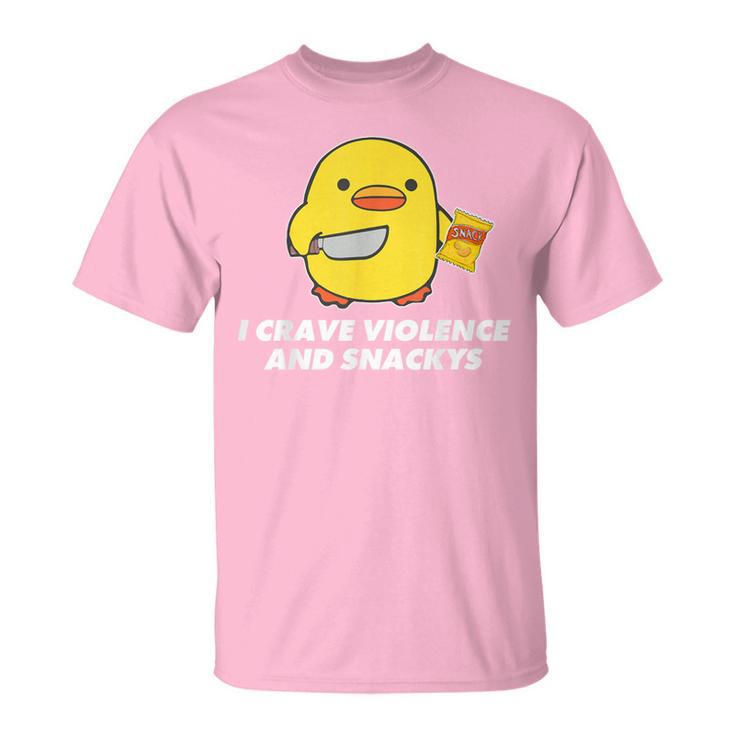 I Crave Violence And Snackys Cute Duck Knife Quote T-Shirt