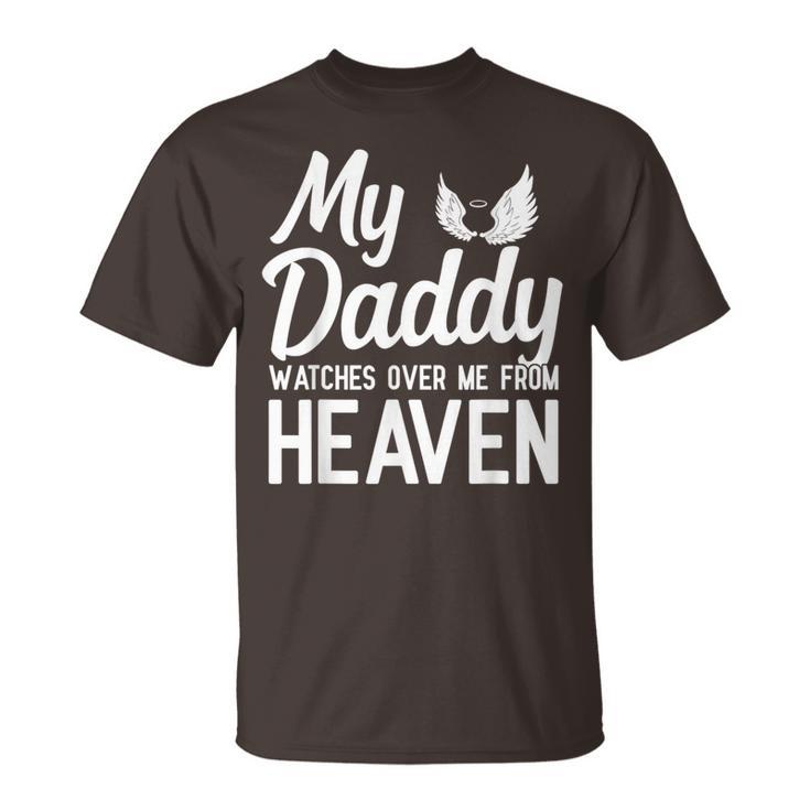 My Daddy Watches Over Me From Heaven T-Shirt