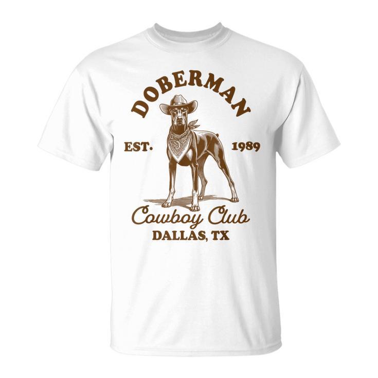 Doberman Lover Doberman Mom Western Doberman Cowboys Club T-Shirt