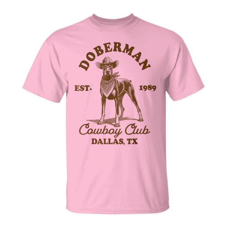 Doberman Lover Doberman Mom Western Doberman Cowboys Club T-Shirt