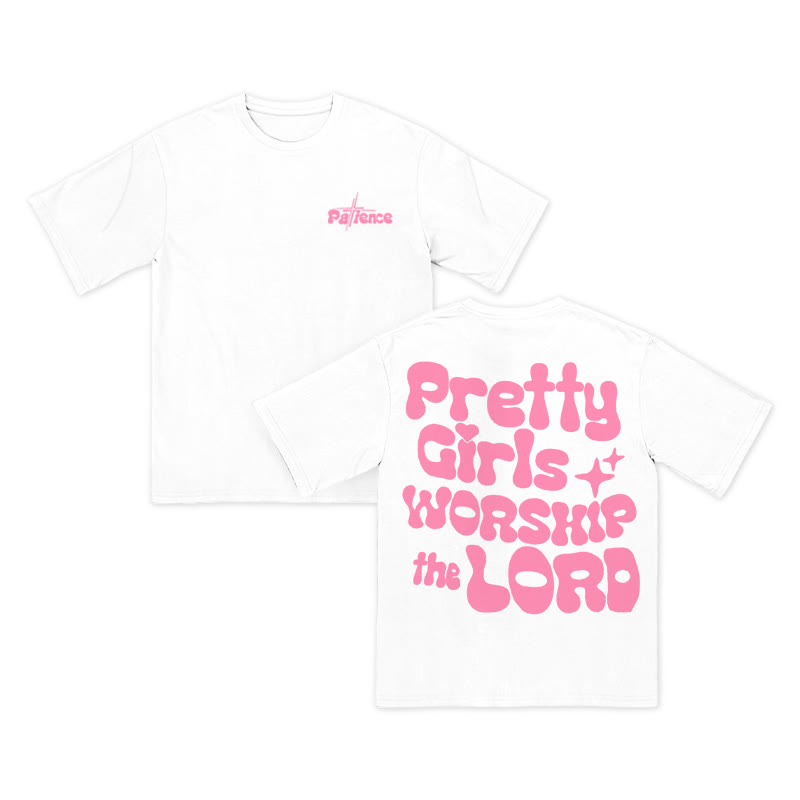 Unisex Pretty Girls Worship The Lord T-shirt