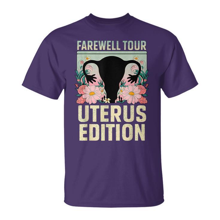 Farewell Tour Uterus Edition Hysterectomy Recovery Retro T-Shirt