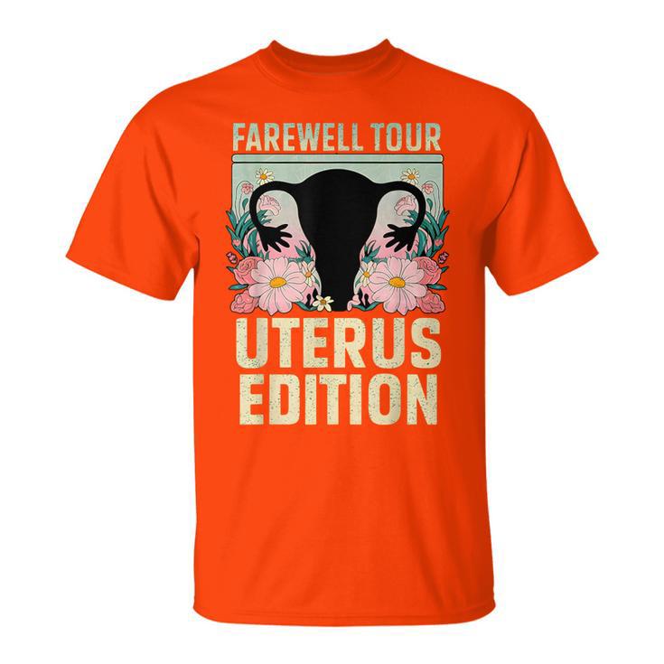 Farewell Tour Uterus Edition Hysterectomy Recovery Retro T-Shirt