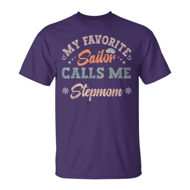My Favorite Sailor Calls Me Stepmom Sailing Mother T-Shirt