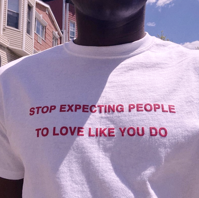 Stop Expecting People To Love Like You Do T-Shirt