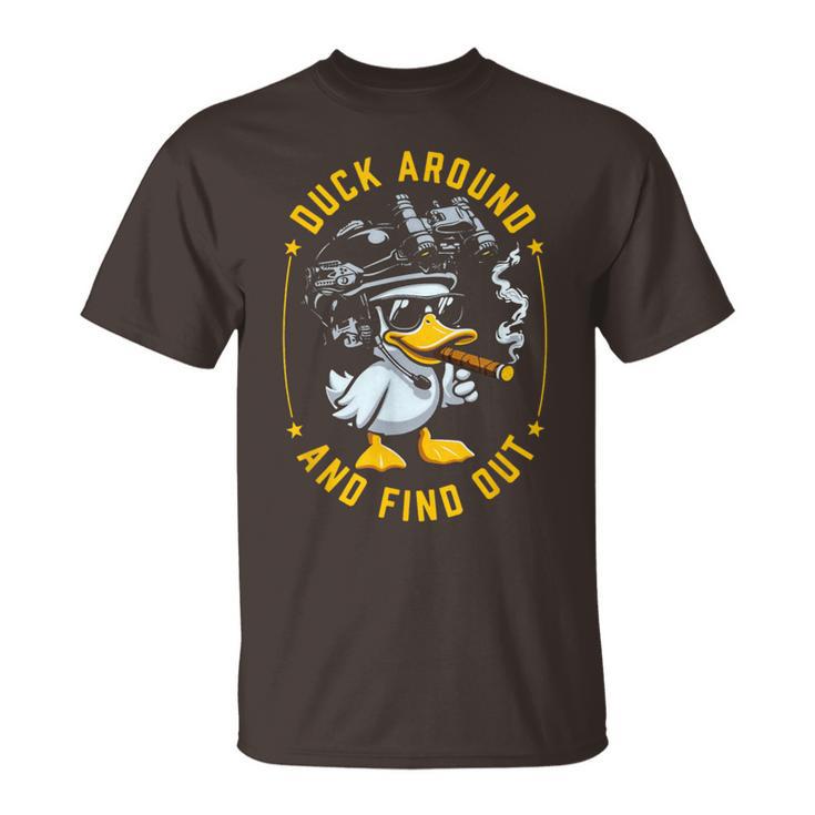 Duck Around And Find Out T-Shirt