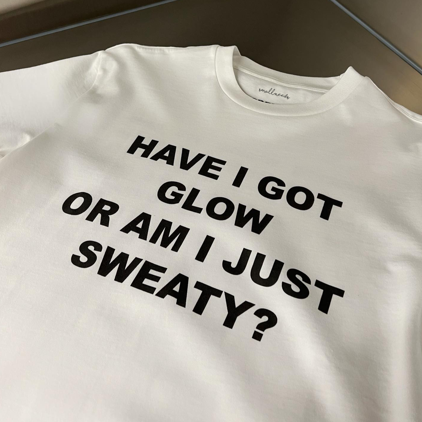 Glow or Sweat? T-Shirt