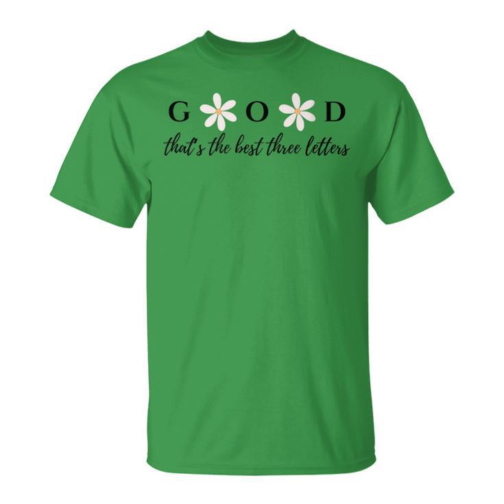 God That's The Best Three Letters T-Shirt