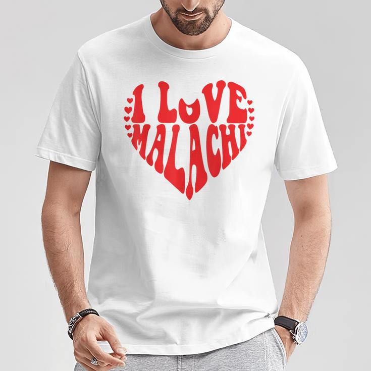 I Heart Malachi First Name I Love Malachi Groovy T-Shirt