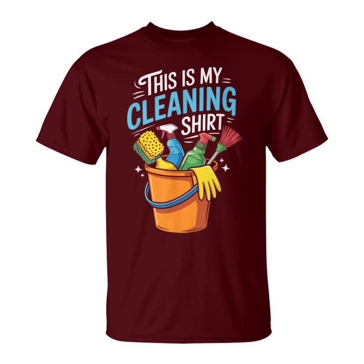 Housekeeper Housekeeping Cleaning This Is My Cleaning T-Shirt