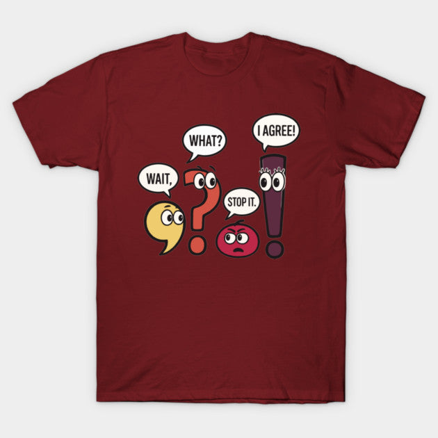 Wait-What T-Shirt